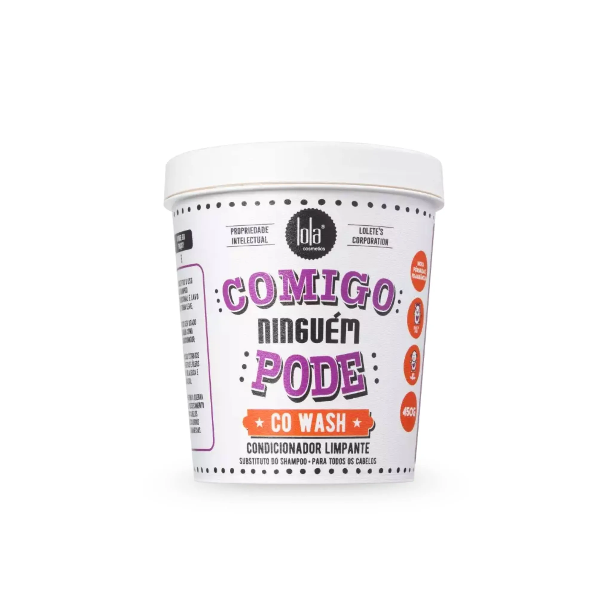 Comigo Ninguém Pode Co-wash 450g - Lola Cosmetics NOVO!