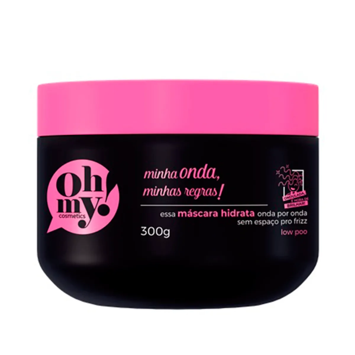 Máscara Capilar Oh My Minha Onda, Minhas Regras 300g